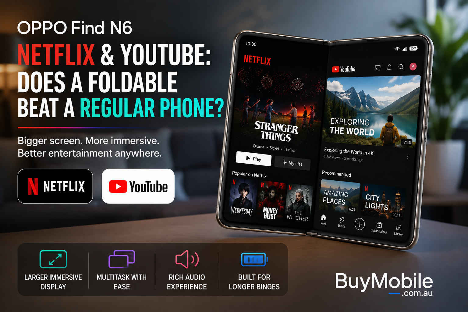 OPPO Find N6 for Netflix and YouTube: Does a Foldable Beat a Regular Phone?