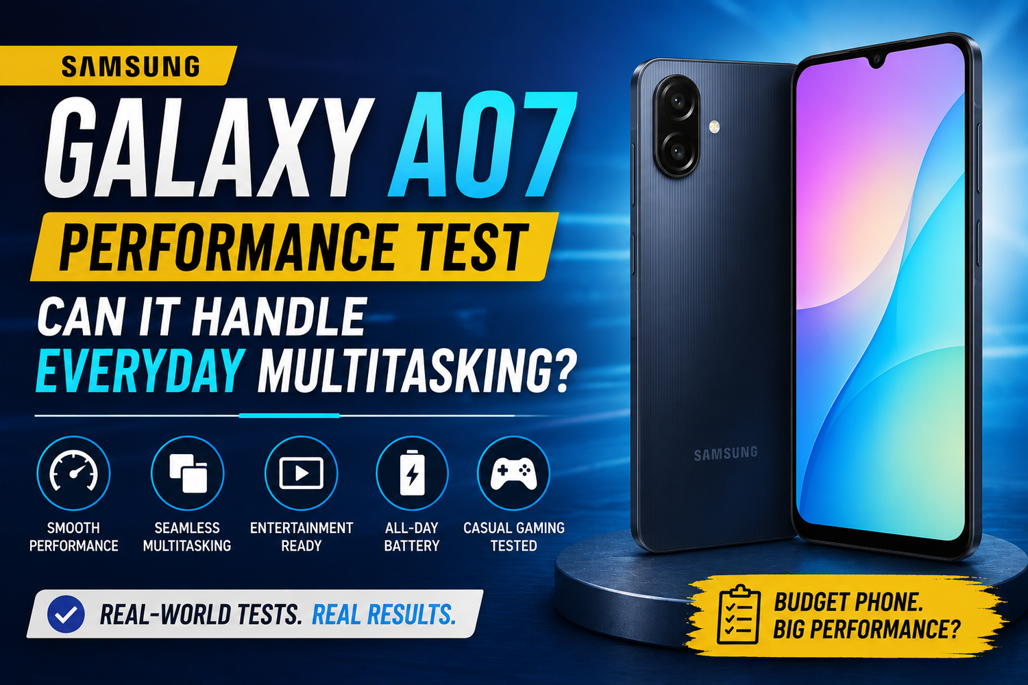 Samsung Galaxy A07 Performance Test: Can It Handle Everyday Multitasking?