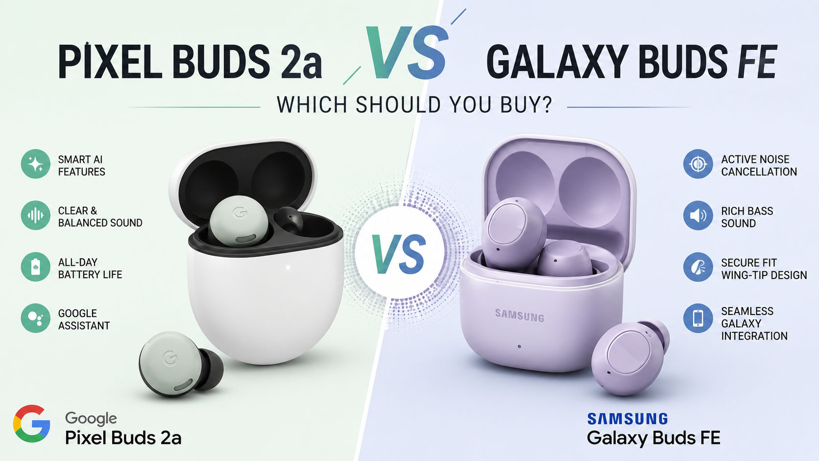 Google Pixel Buds 2a vs Samsung Galaxy Buds FE: Which Should You Buy?