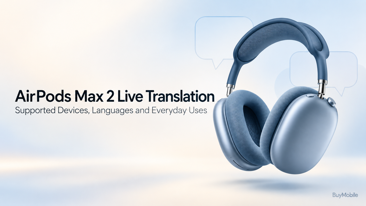 AirPods Max 2 Live Translation: Supported Devices, Languages and Everyday Uses