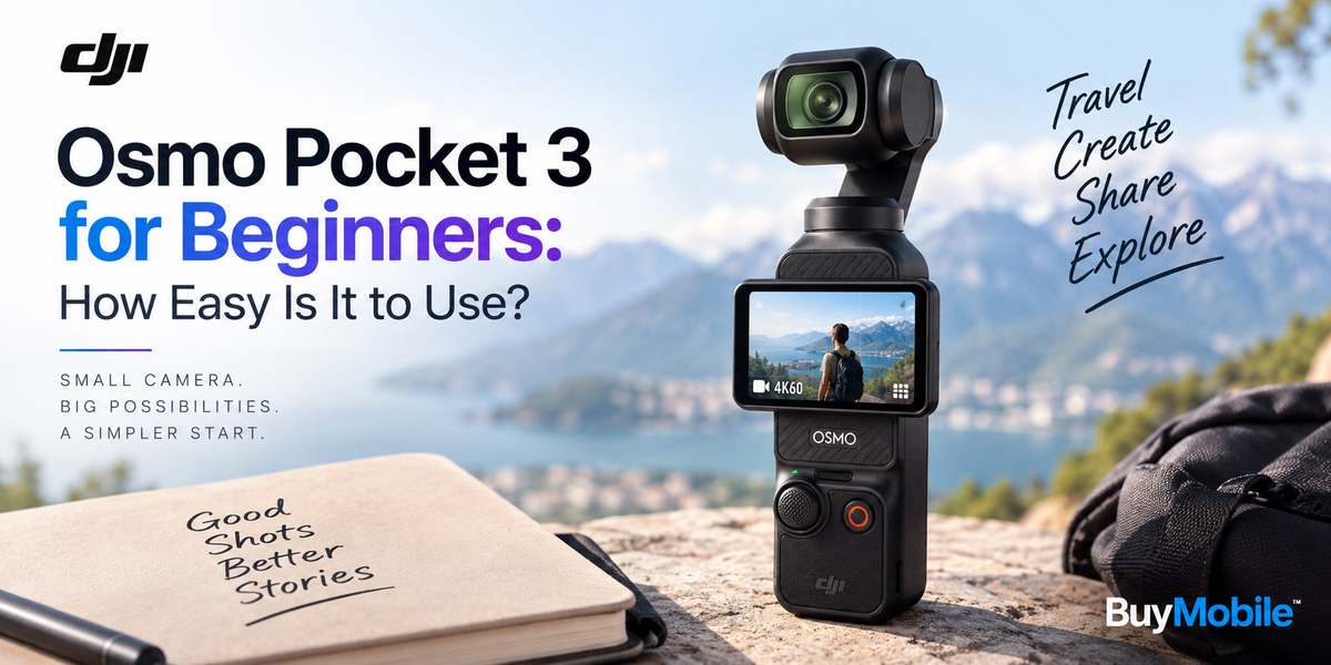 DJI Osmo Pocket 3 for Beginners: How Easy Is It to Use?