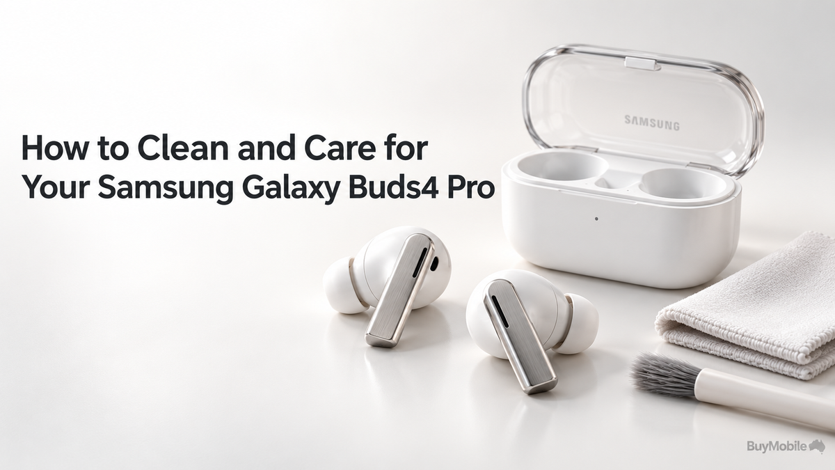How to Clean and Care for Your Samsung Galaxy Buds4 Pro