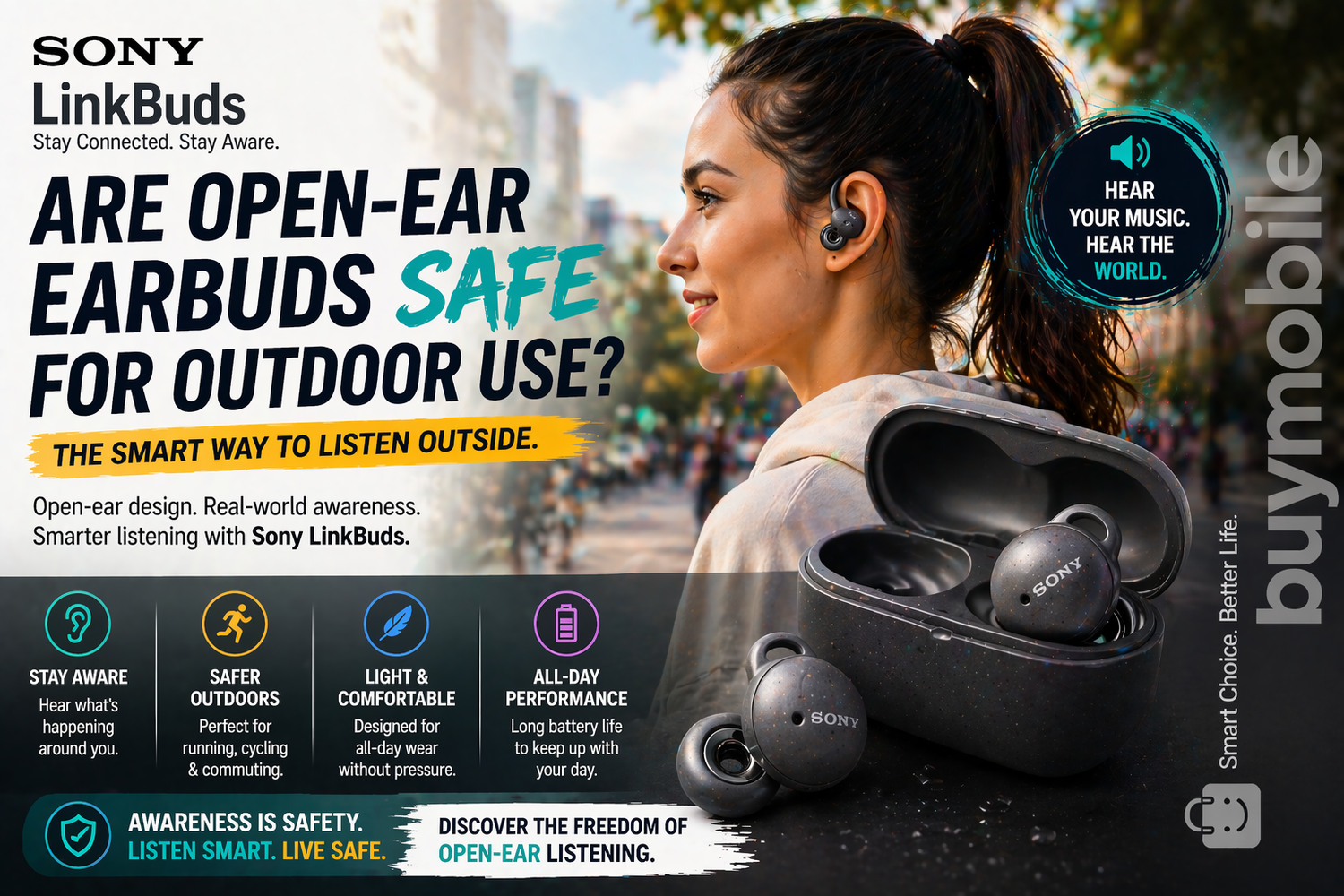 Are Open-Ear Earbuds Safe for Outdoor Use? Sony LinkBuds Explained