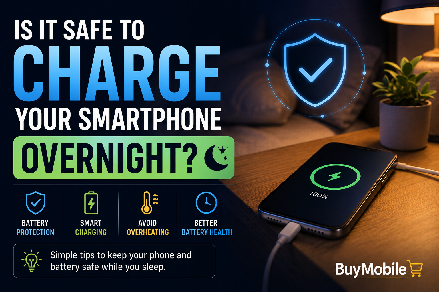 Is It Safe to Charge Your Smartphone Overnight?
