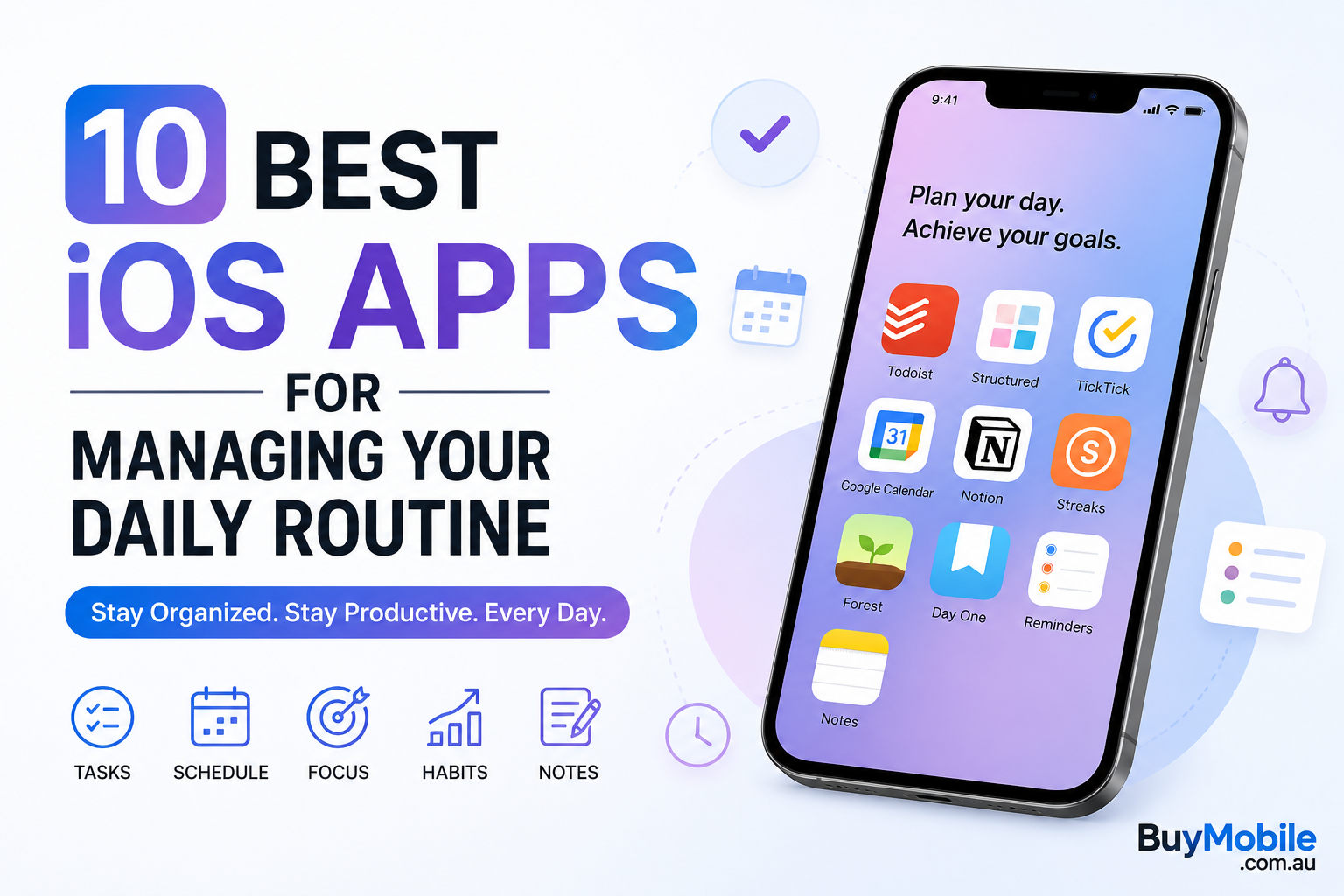 10 Best iOS Apps for Managing Your Daily Routine