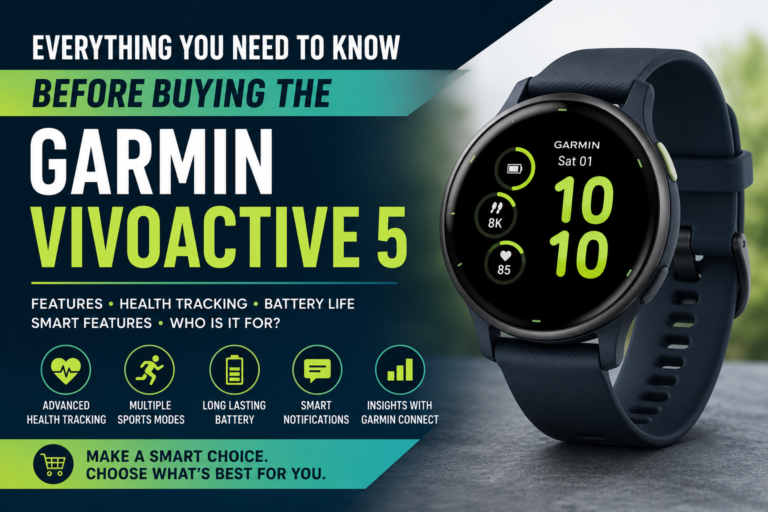 Everything You Need to Know Before Buying the Garmin Vivoactive 5