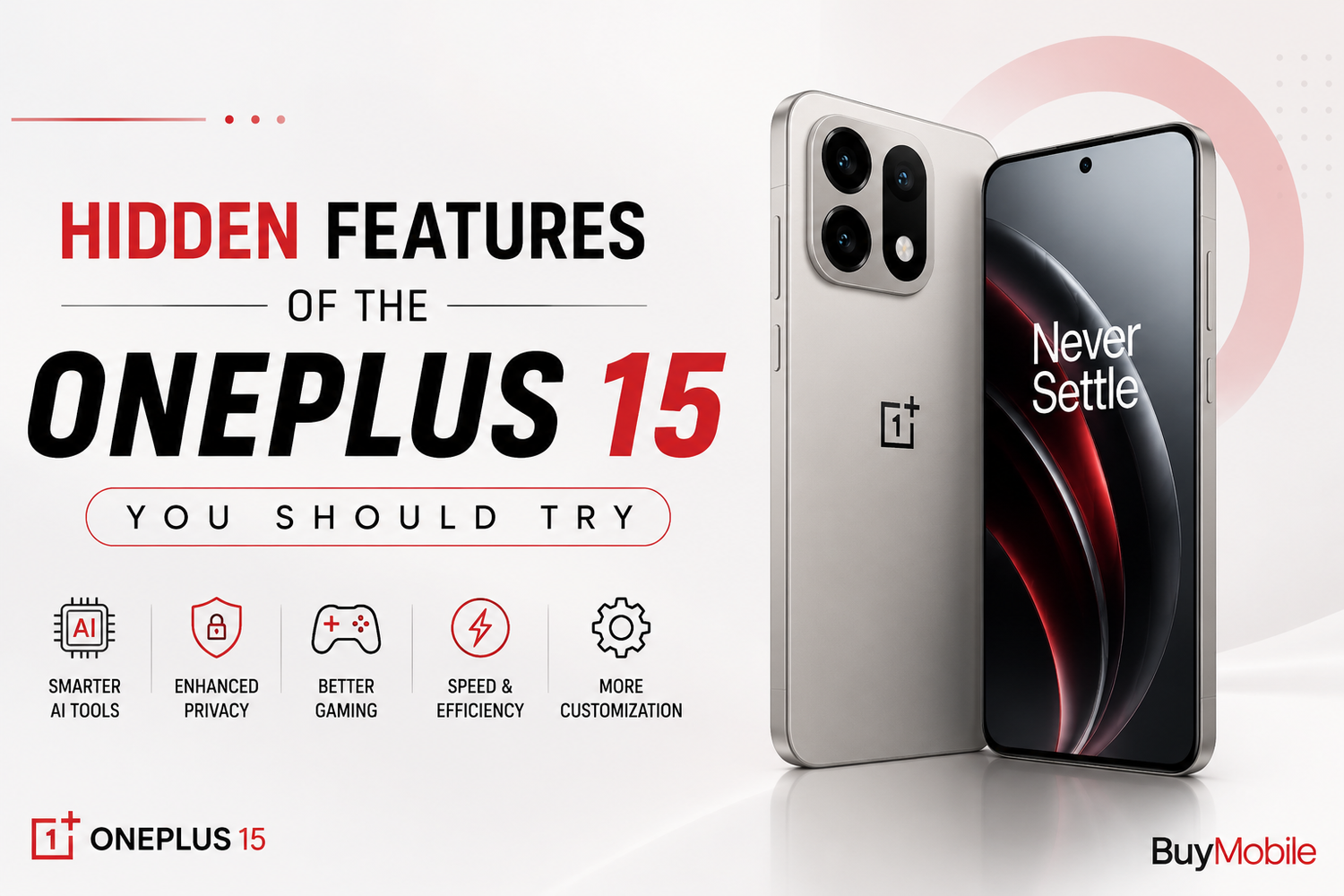 Hidden Features of the OnePlus 15 You Should Try