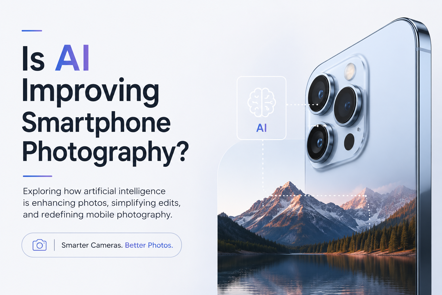 FAQ: Is AI Improving Smartphone Photography?