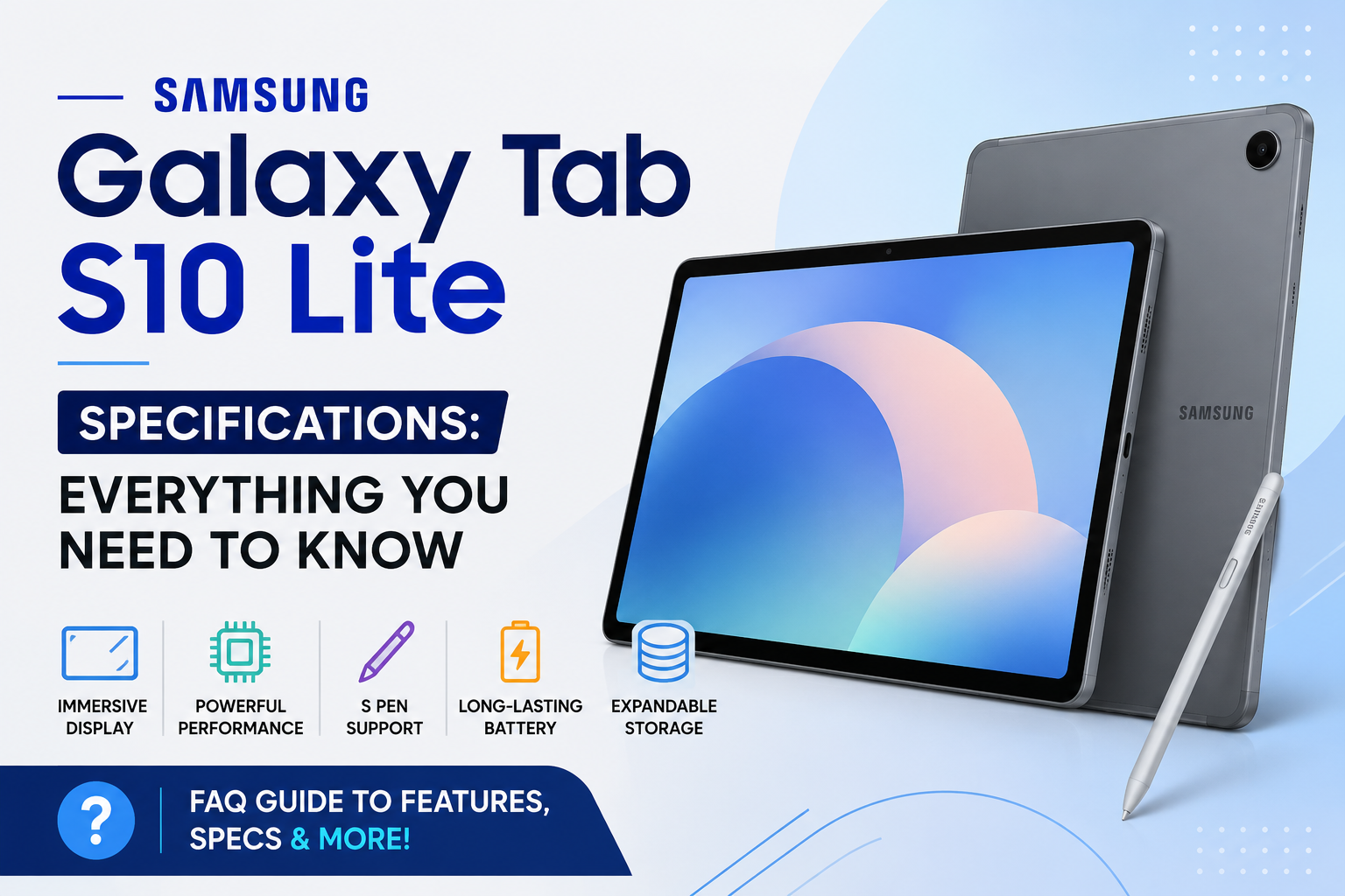 Samsung Galaxy Tab S10 Lite Specifications: Everything You Need to Know (FAQ)