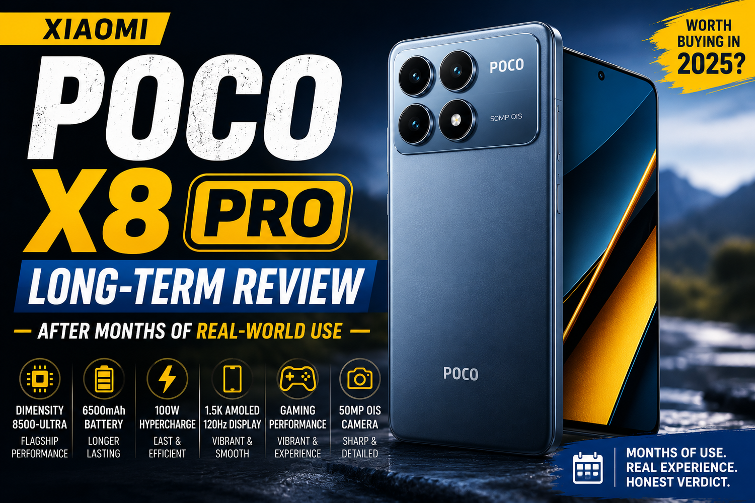 Xiaomi Poco X8 Pro Long-Term Review: Still the Best Performance Phone for the Money?