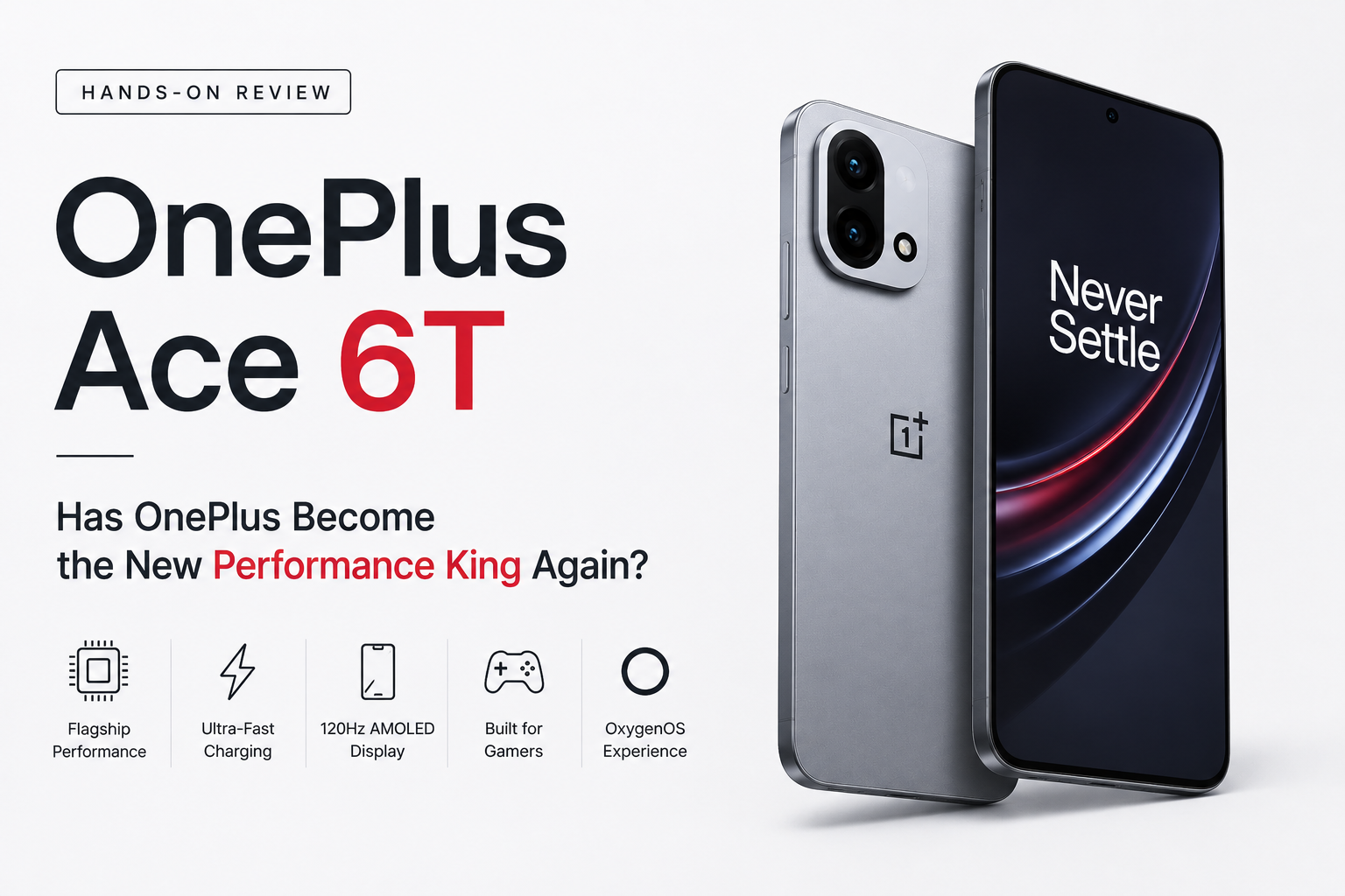 OnePlus Ace 6T Hands-On: Has OnePlus Become the New Performance King Again?
