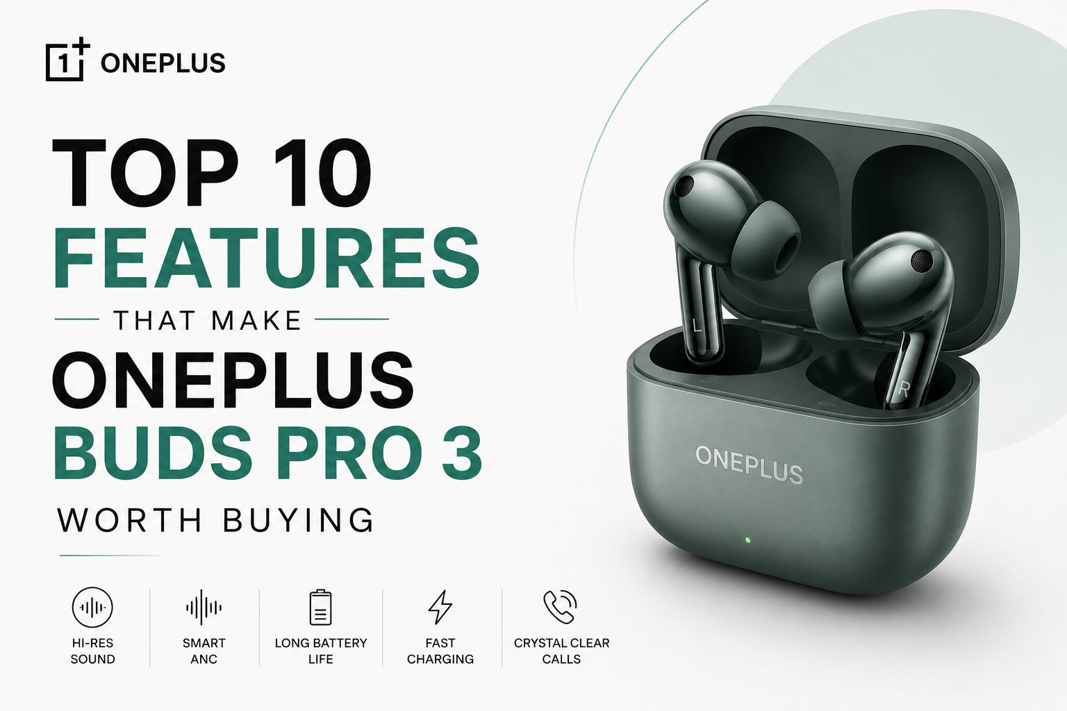 Top 10 Features That Make OnePlus Buds Pro 3 Worth Buying