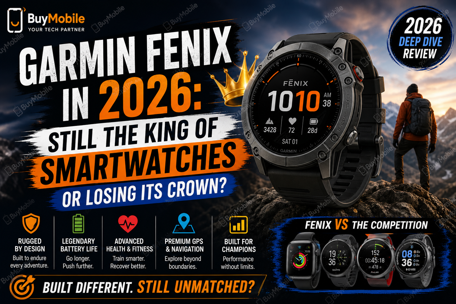 Garmin Fenix in 2026: Still the King of Smartwatches or Losing Its Crown?