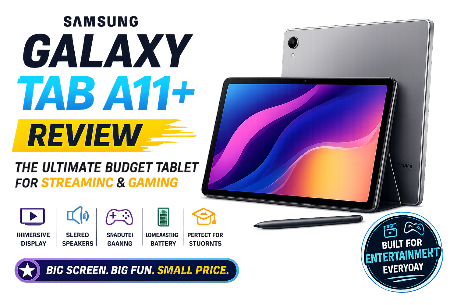 Samsung Galaxy Tab A11+ Review: The Ultimate Budget Tablet for Streaming &amp; Gaming