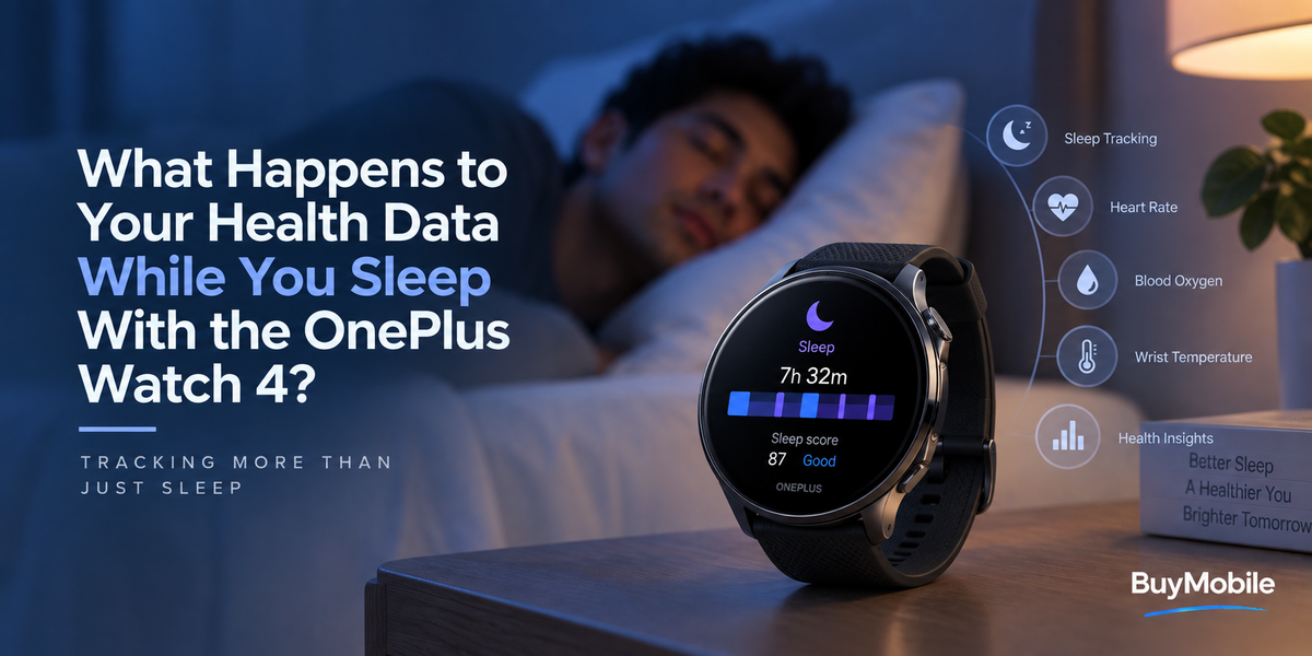 What Happens to Your Health Data While You Sleep With the OnePlus Watch 4?