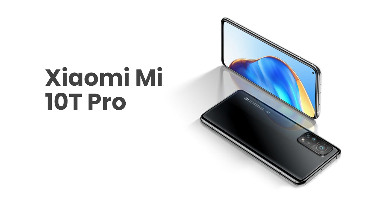 Xiaomi Mi 10T Pro: The new flagship with amazing refresh rate and battery life?