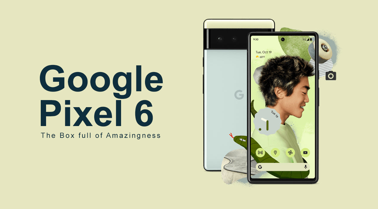 google pixel 6 unique features