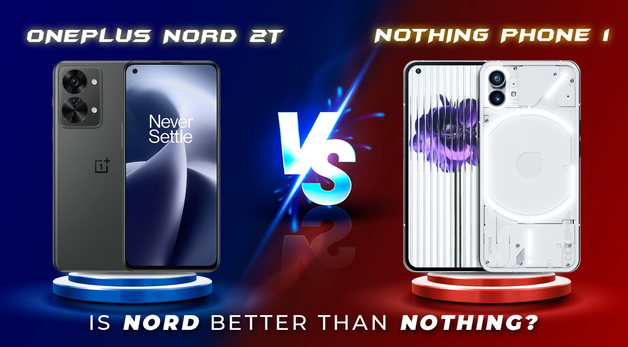 Nothing phone 1 vs oneplus nord 2t